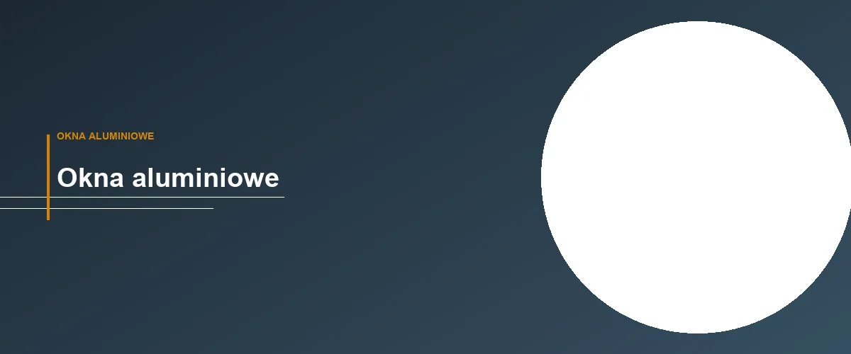 Okna aluminiowe