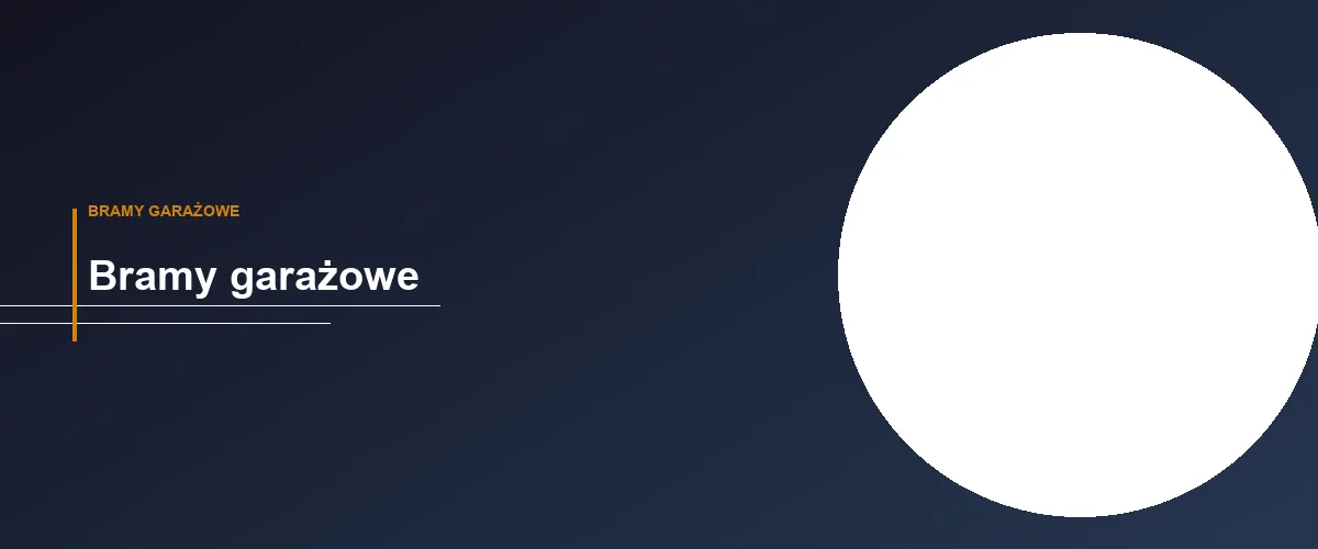 Bramy garażowe